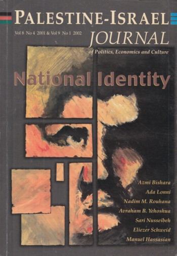 Palestine-Israel Journal vol 8 and vol #9 #1 2002