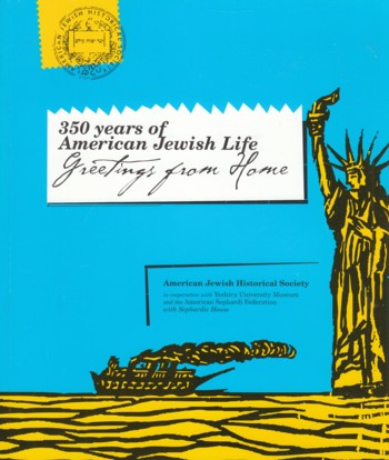350 Years of American Jewish Life
