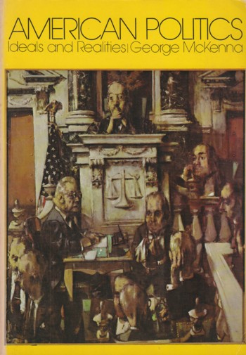 American Politics: ideals and realities
