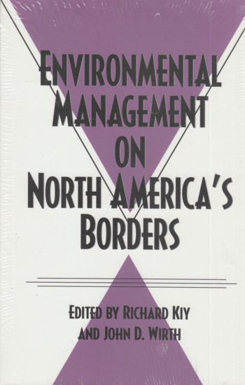 Environmental Management on North Amreica's Borders