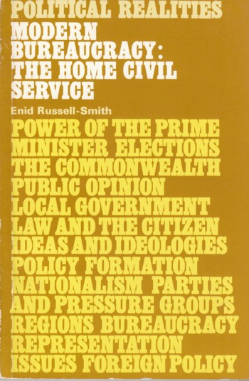 Political Realities: modern bureaucracy: the home civil service