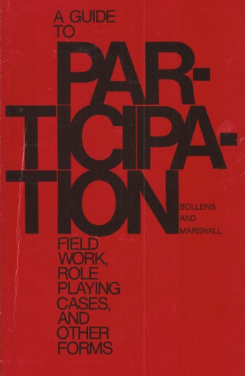 Guide to Participation: field work, role playing cases and other forms