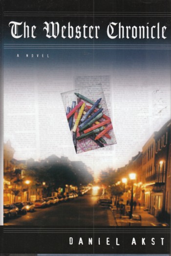 Webster Chronicle, a novel