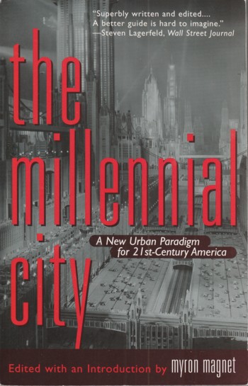 Millennial City: a new urban paradigm for 21st century America