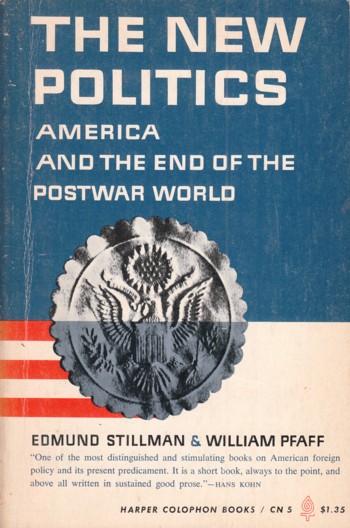 New Politics: America and the End of the Postwar World