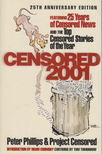 Censored 2001: featuring 25 years of censored news and the Top