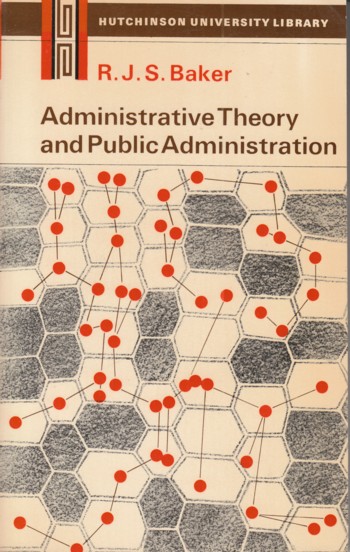 Administrative Theory and Public Administration