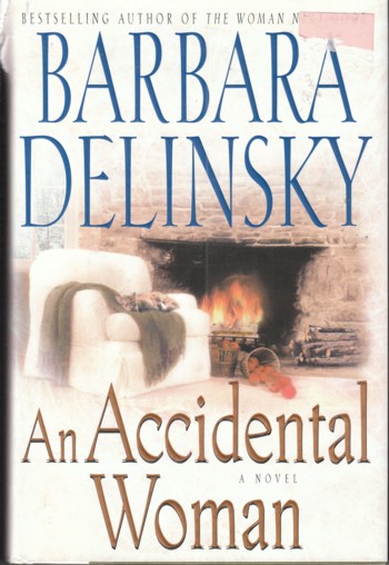 Accidental Woman, a novel
