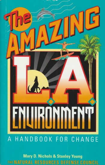 Amazing L. A. Environment