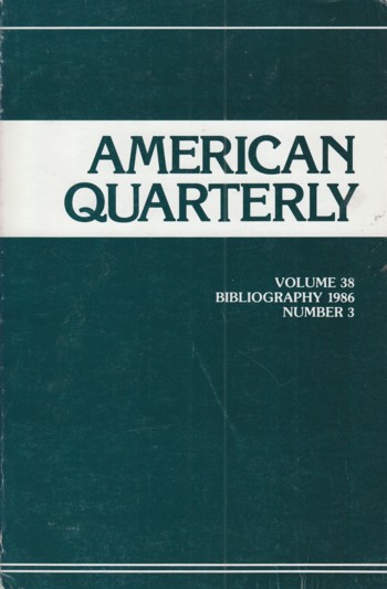 American Quarterly vol 38 #3 Bibliography 1986