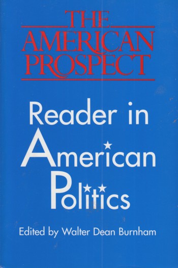 American Prospect: Reader in American Politics