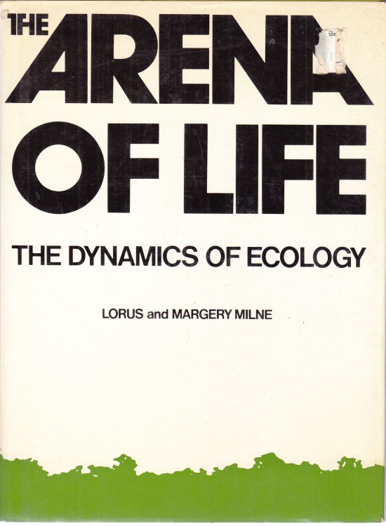 Arena of Life: the dynamics of ecology