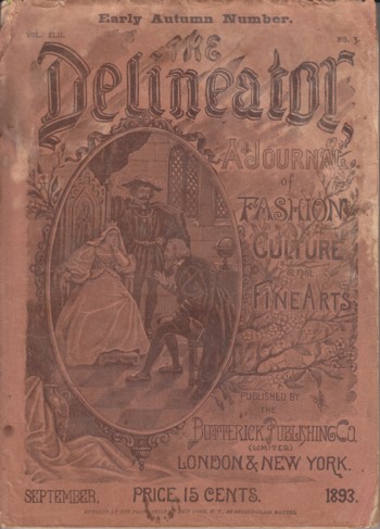 Delineator 1893 Sept; a journal of fashion culture and Fine Arts