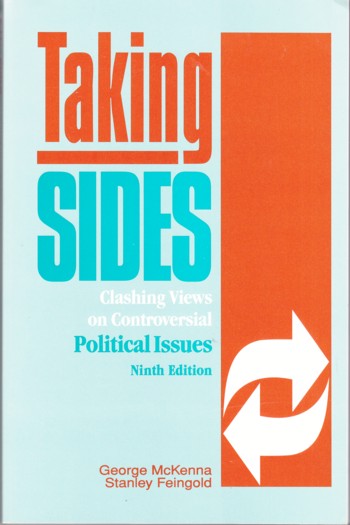 Taking Sides: clashing views on controversial political issues 9 th ed