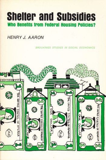 Shelter and Subsidies: who benefits from Federal Housing Policie s.