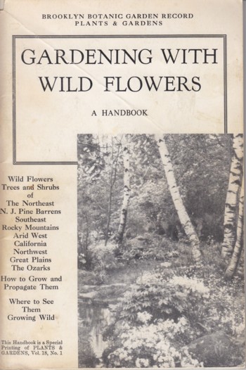 Gardening with Wild Flowers: a handbook