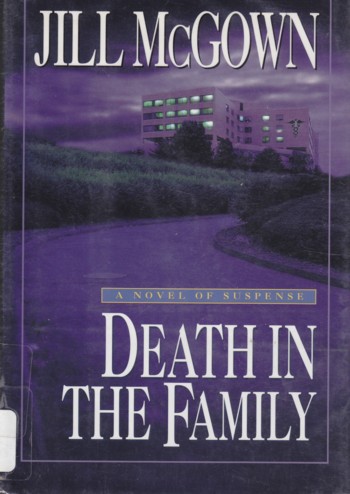 Death in the Family: a novel of suspense