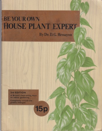 Be Your Own House Plant Expert