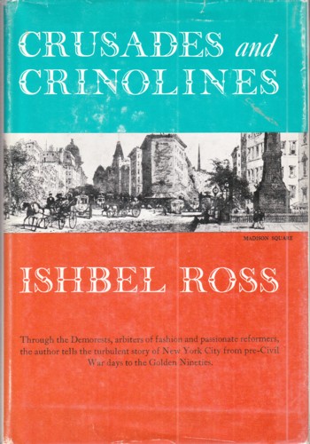 Crusades and Crinolines