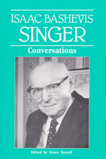 Isaac Bashevis Singer: Conversations