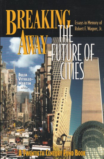 Breaking Away: the future of cities