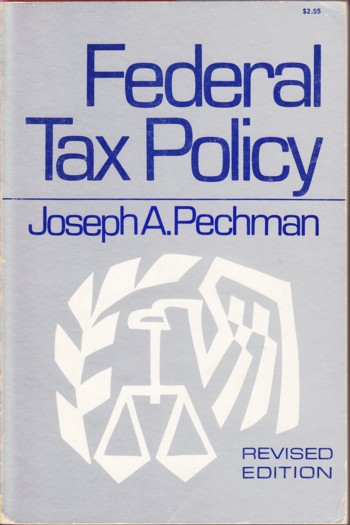 Federal Tax Policy, revised edition