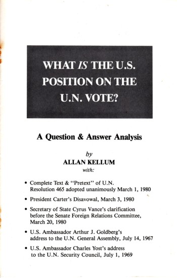 What IS the U.S. Position on the U.N. Vote