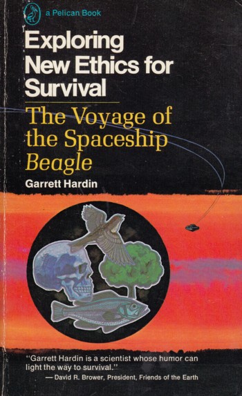 Exploring New Ethics for Survival: voyage of the spaceship Beagl e.