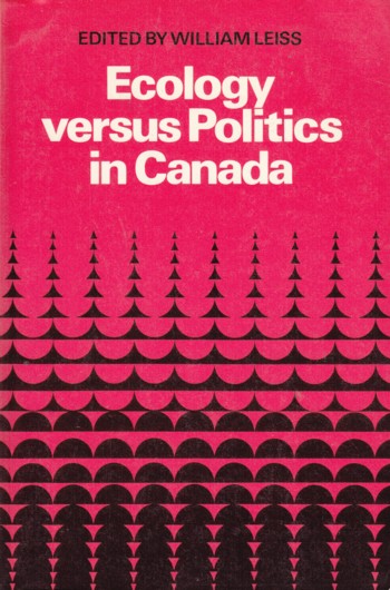 Ecology versus Politics in Canada