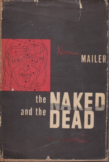 Naked and the Dead, a novel