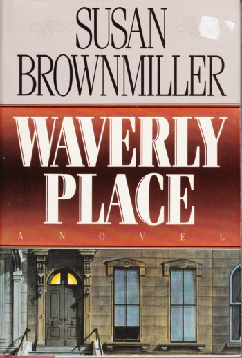 Waverly Place, a novel