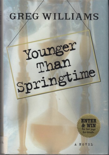 Younger Than Springtime, a novel
