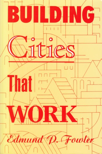 Building Cities That Work