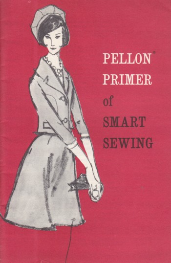 Pellon Primer of Smart Sewing