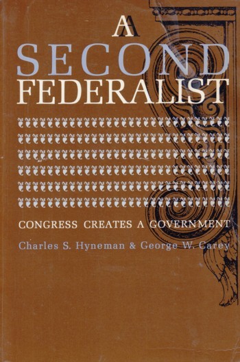 Second Federalist: congress creates a government