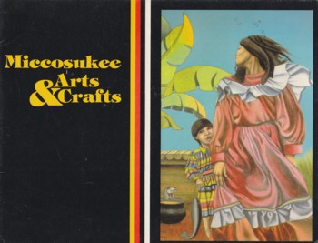 Miccosukee Arts & Crafts