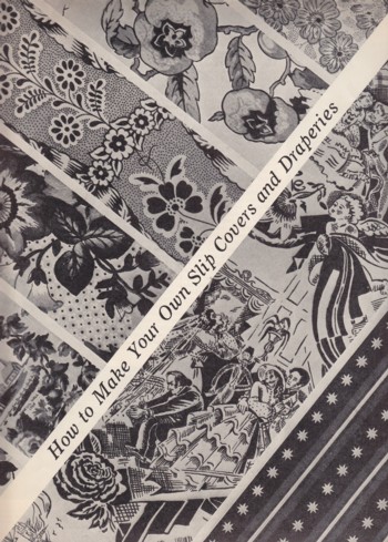 How to Make Your Own Slip Covers and Draperies