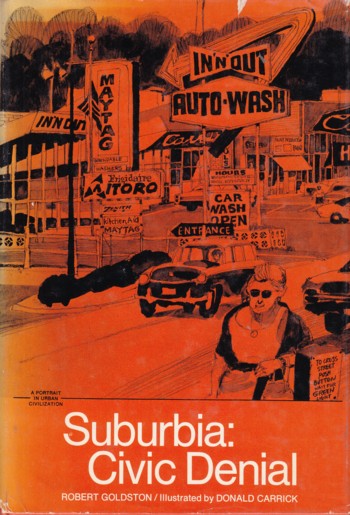 Suburbia: Civic Denial