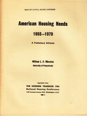 American Housing Needs 1955-1970