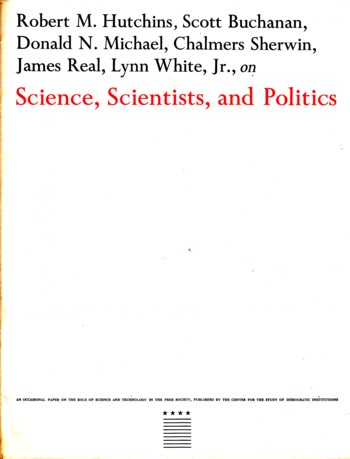 Science, Scientists, and Politics