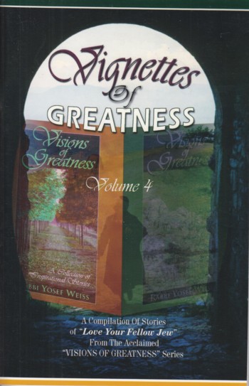 Vignettes of Greatness volume iv