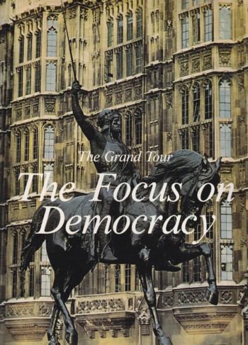 Focus on Democracy: the grand tour