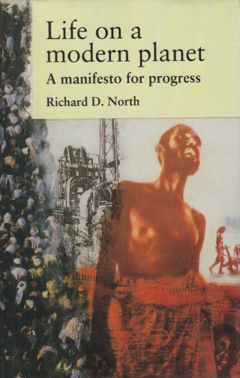 Life on a Modern Planet: a manifesto for progress