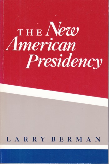New American Presidency
