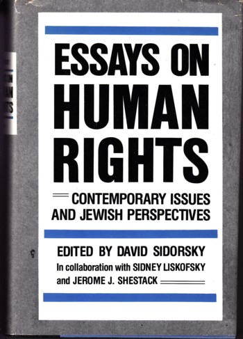 Essays on Human Rights: contemporary issues and Jewish perspecti ves