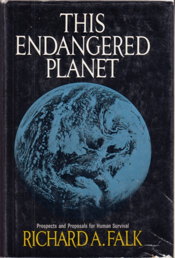 Endangered Planet: propects and proposals for human survival