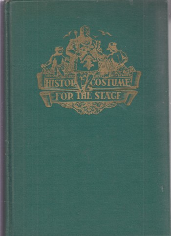 Historic Costume for the Stage