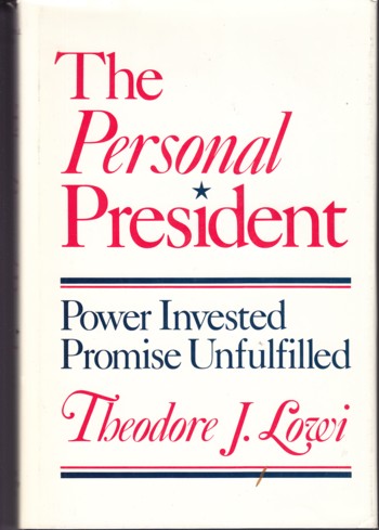 Personal President: power invested, promise unfulfilled