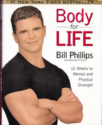 Body for Life: 12 weeks to mental and physical strength