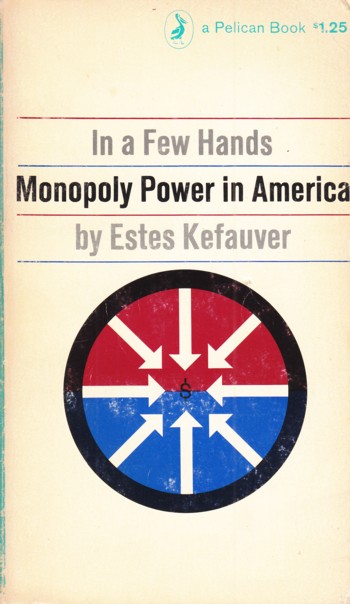 In a Few Hands: monopoly power in America
